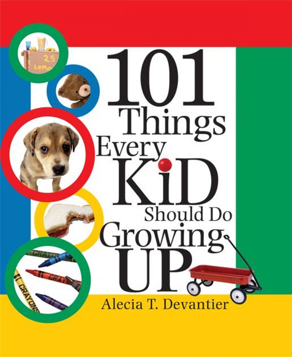 Big bigCover of 101 Things Every Kid Should Do Growing Up