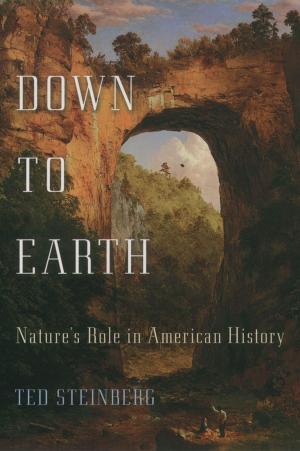 Cover of the book Down to Earth by Morton Keller