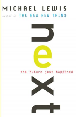 Cover of the book Next: The Future Just Happened by N. M. Kelby