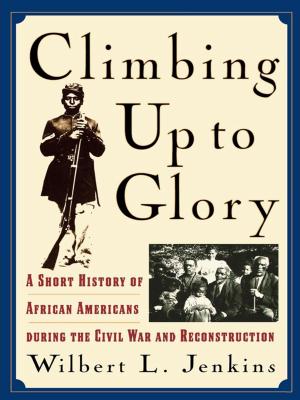 Cover of the book Climbing Up to Glory by Terry U. O'Banion