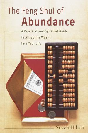 Book cover of The Feng Shui of Abundance