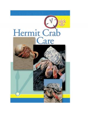 Cover of the book Quick & Easy Hermit Crab Care by Patricia B. McRae, Ph.D.