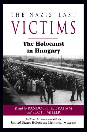 Cover of the book The Nazis' Last Victims by Gur Alroey