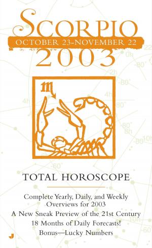 Cover of the book Total Horocopes 2003: Scorpio by Kate Kingsbury