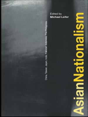 Cover of the book Asian Nationalism by Helge Ole Bergesen, Georg Parmann, Oystein B. Thommessen