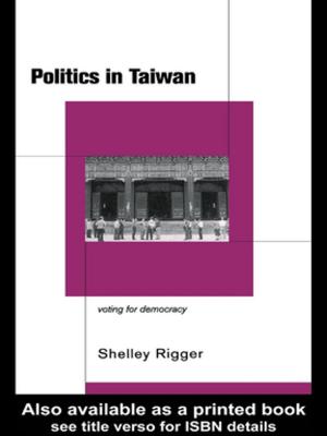 Cover of the book Politics in Taiwan by Beatrice Heuser
