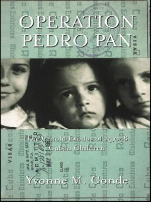 Cover of the book Operation Pedro Pan by Miriam Henry, John Knight, Robert Lingard, Sandra Taylor