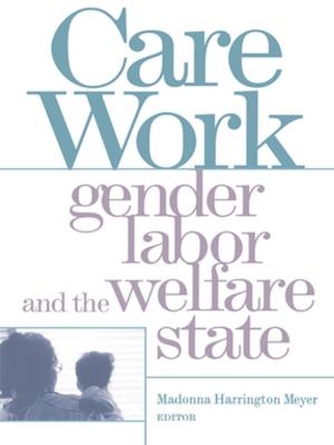 Cover of the book Care Work by John E. Tilton