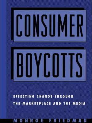 Cover of the book Consumer Boycotts by Edmund Gomez