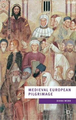 Book cover of Medieval European Pilgramage c.700-c.1500