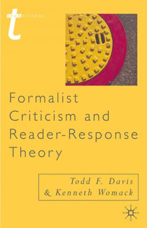 Cover of the book Formalist Criticism and Reader-Response Theory by 