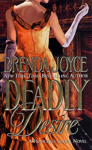 Cover of the book Deadly Desire by Susan Donovan