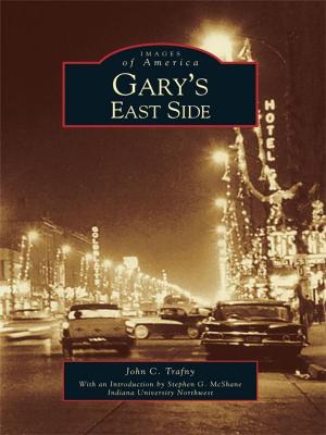 Cover of the book Gary's East Side by Henry Luna, Pacific Locomotive Association