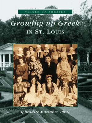 Cover of the book Growing Up Greek in St. Louis by Jim Futrell, Dave Hahner