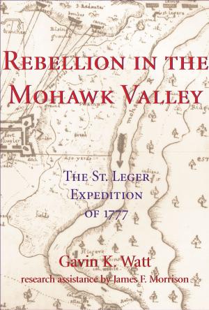Book cover of Rebellion in the Mohawk Valley