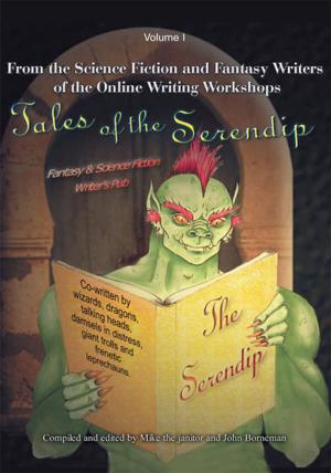 Cover of the book Tales of the Serendip by Richard Lopez