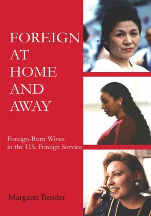 Book cover of Foreign at Home and Away