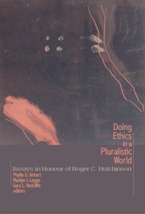 Cover of the book Doing Ethics in a Pluralistic World by Carole Gerson
