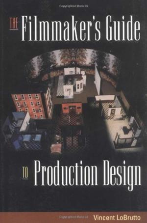 Book cover of The Filmmaker's Guide to Production Design