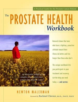 Cover of the book The Prostate Health Workbook by Mark Stengler, N.D., CHT, HHP, N.M.D.