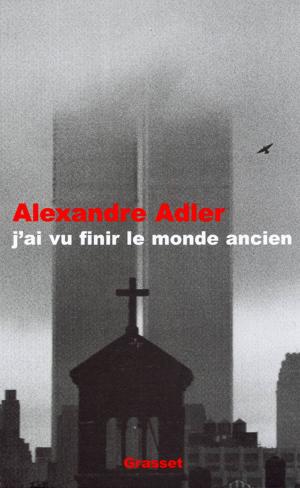 Cover of the book J'ai vu finir le monde ancien by Émile Zola
