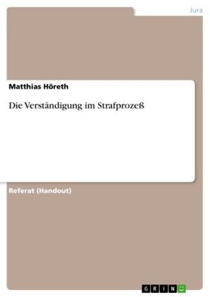 bigCover of the book Die Verständigung im Strafprozeß by 