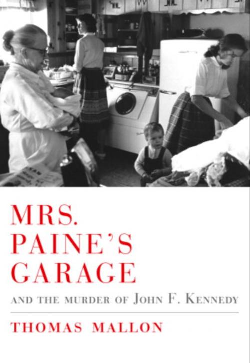 Cover of the book Mrs. Paine's Garage by Thomas Mallon, Knopf Doubleday Publishing Group