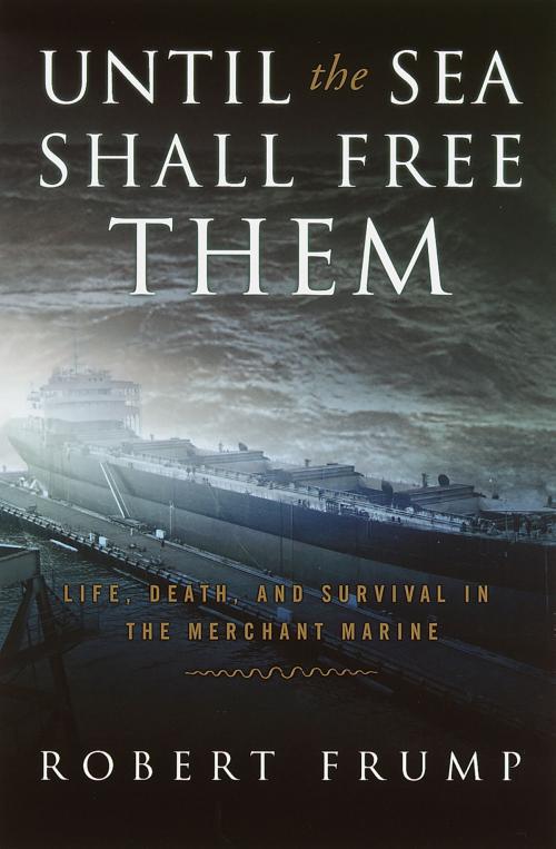 Cover of the book Until the Sea Shall Free Them by Robert Frump, Knopf Doubleday Publishing Group