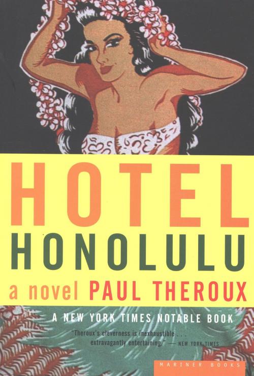 Cover of the book Hotel Honolulu by Paul Theroux, HMH Books