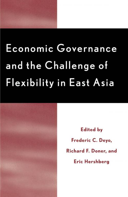 Cover of the book Economic Governance and the Challenge of Flexibility in East Asia by , Rowman & Littlefield Publishers