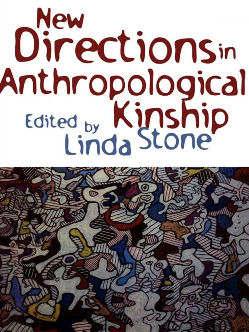 Cover of the book New Directions in Anthropological Kinship by , Rowman & Littlefield Publishers