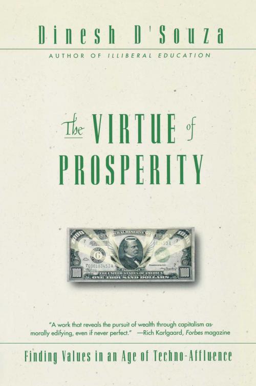 Cover of the book The Virtue Of Prosperity by Dinesh D'Souza, Free Press