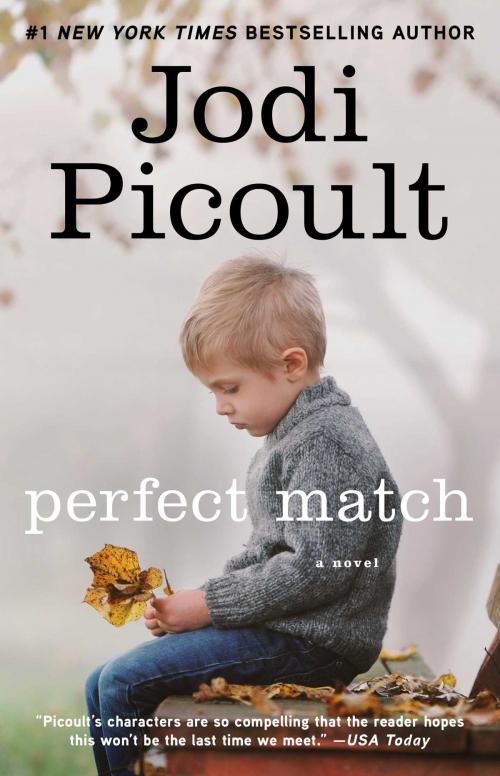 Cover of the book Perfect Match by Jodi Picoult, Atria Books