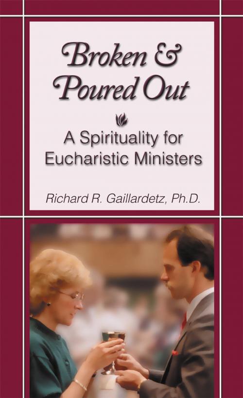 Cover of the book Broken and Poured Out by Gaillardetz, Richard R., Liguori Publications
