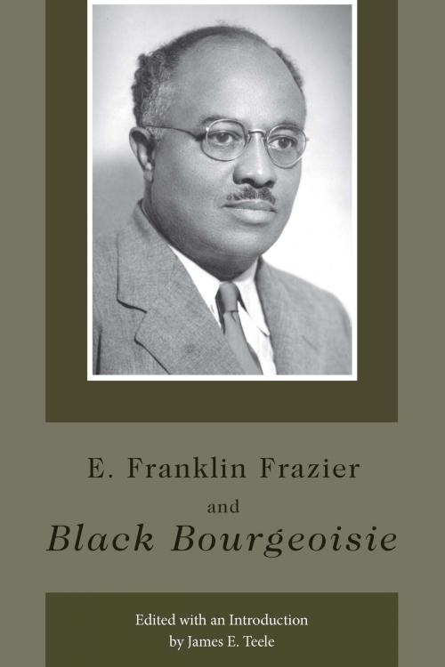 Cover of the book E. Franklin Frazier and Black Bourgeoisie by , University of Missouri Press