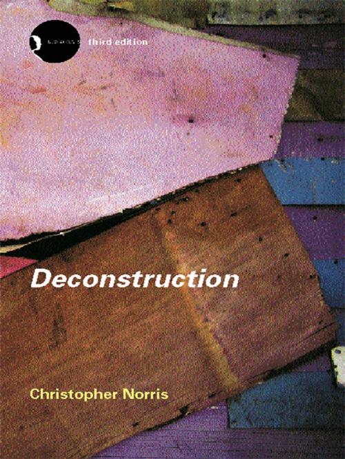 Cover of the book Deconstruction by Christopher Norris, Taylor and Francis
