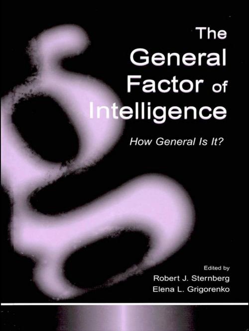 Cover of the book The General Factor of Intelligence by , Taylor and Francis