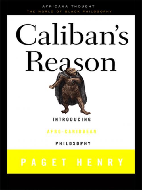 Cover of the book Caliban's Reason by Paget Henry, Taylor and Francis