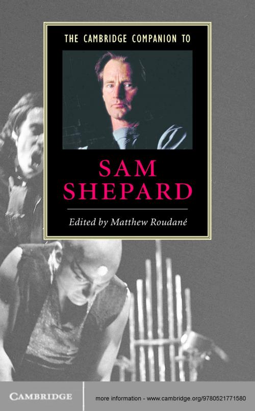Cover of the book The Cambridge Companion to Sam Shepard by , Cambridge University Press