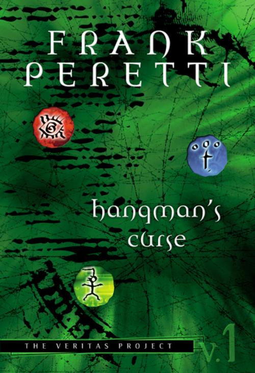 Cover of the book The Veritas Project: Hangman's Curse by Frank Peretti, Thomas Nelson