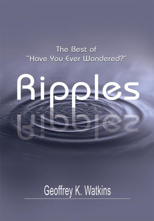 Cover of the book Ripples by Geoffrey K. Watkins, iUniverse