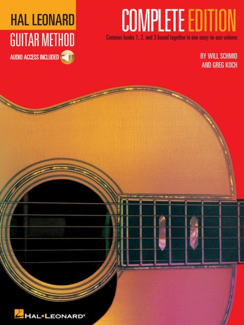 Cover of the book Hal Leonard Guitar Method, - Complete Edition by Will Schmid, Greg Koch, Hal Leonard