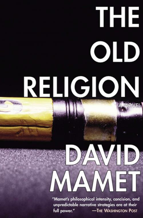 Cover of the book The Old Religion by David Mamet, ABRAMS (Ignition)