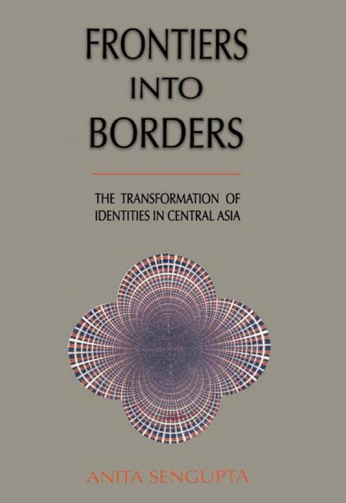 Cover of the book Frontiers Into Borders by Anita Sengupta, Hope India Publications
