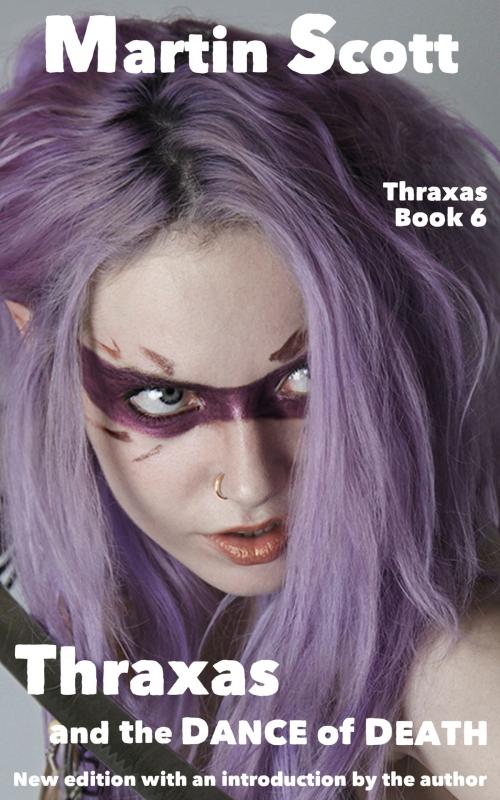 Cover of the book Thraxas and the Dance of Death by Martin Scott, BookBaby