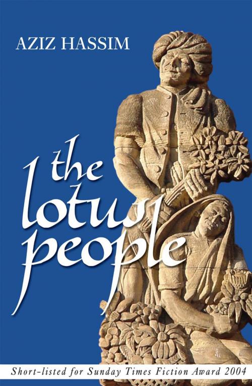 Cover of the book The Lotus People by Aziz Hassim, Real African Publishers