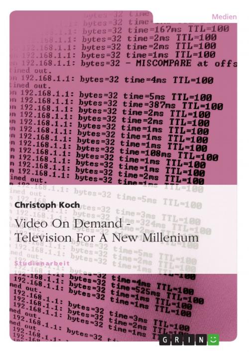 Cover of the book Video On Demand - Television For A New Millenium by Christoph Koch, GRIN Publishing