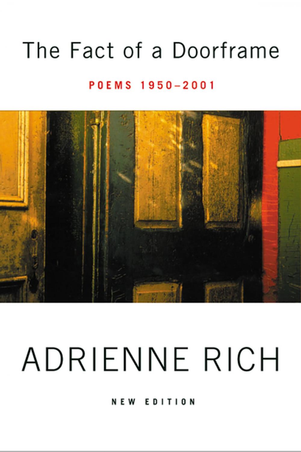 Big bigCover of The Fact of a Doorframe: Poems 1950-2001