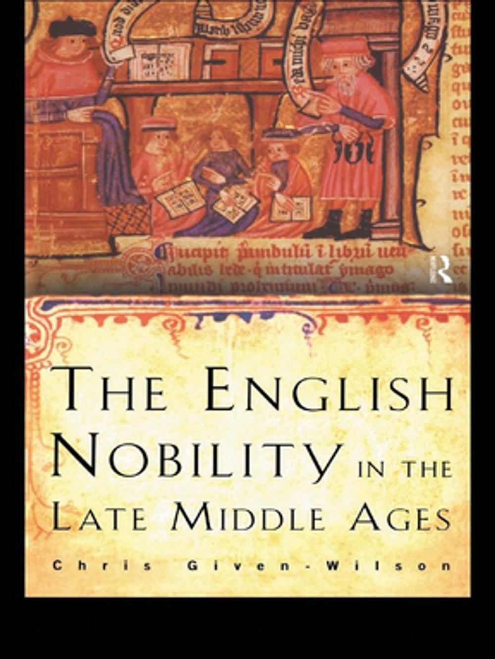 Big bigCover of The English Nobility in the Late Middle Ages