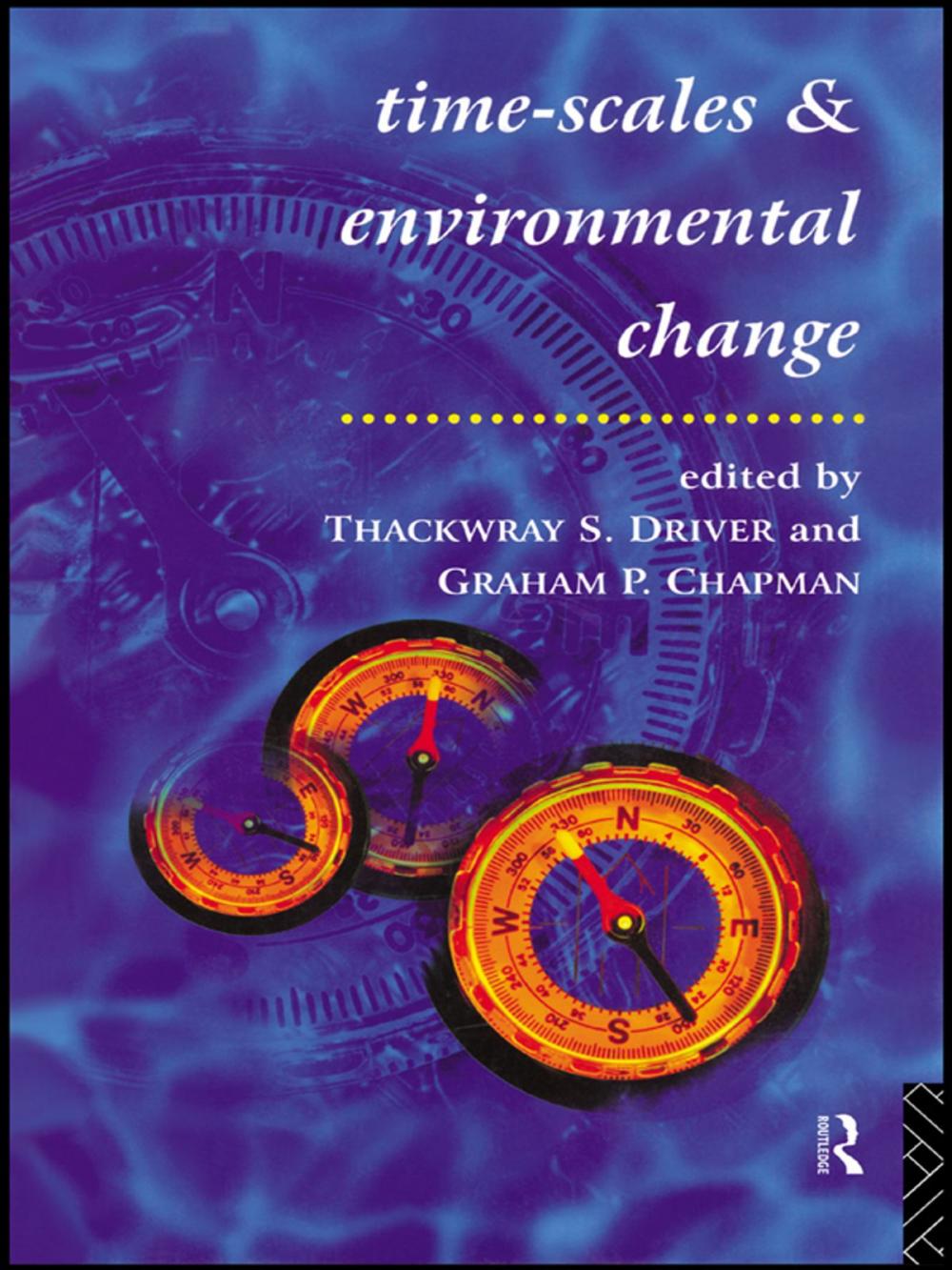 Big bigCover of Timescales and Environmental Change